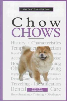 A New Owner's Guide to Chow Chows 0793827809 Book Cover