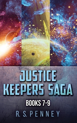 Justice Keepers Saga - Books 7-9 4824175690 Book Cover
