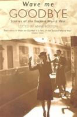 Wave Me Goodbye 1860497861 Book Cover
