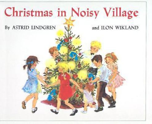 Christmas in Noisy Village 0881037753 Book Cover