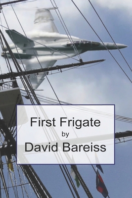 First frigate B0B9QS53L1 Book Cover
