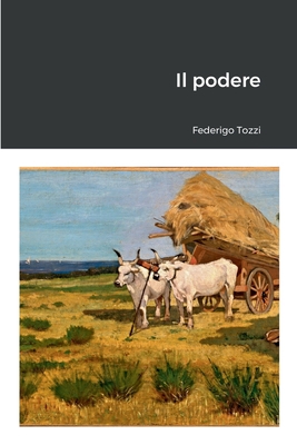 Il podere [Italian] 0244838550 Book Cover