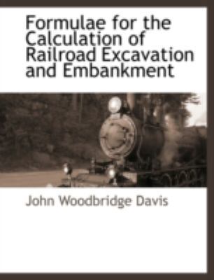 Formulae for the Calculation of Railroad Excava... 1117877043 Book Cover