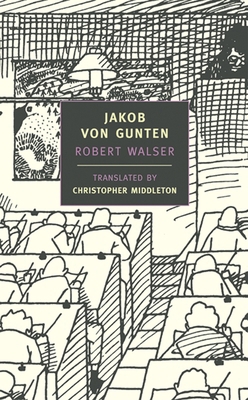 Jakob Von Gunten 0940322218 Book Cover
