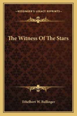 The Witness Of The Stars 1162984031 Book Cover