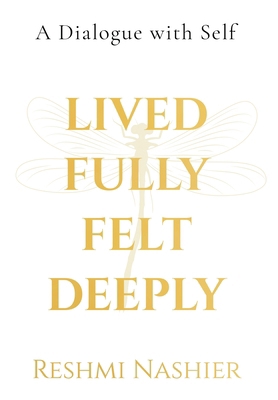 Lived Fully, Felt Deeply (Hardcase with DustJac... B0FMFKPZTN Book Cover
