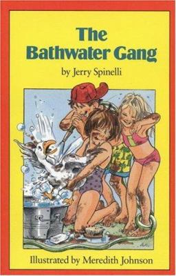 The Bathwater Gang 0316807796 Book Cover