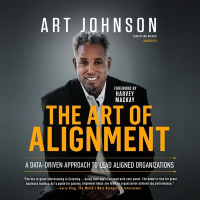 The Art of Alignment Lib/E: A Data-Driven Appro... 1665064692 Book Cover