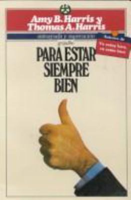 Para Estar Siempre Bien/ Staying Ok 9684195532 Book Cover