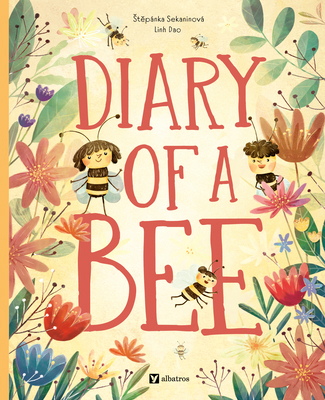 Diary of a Bee 800007446X Book Cover