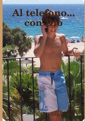 Al telefono...con Dio [Italian] 1291367748 Book Cover