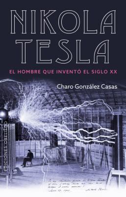 Nikola Tesla [Spanish] 8491113169 Book Cover