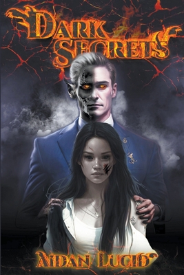 Dark Secrets 1739159861 Book Cover
