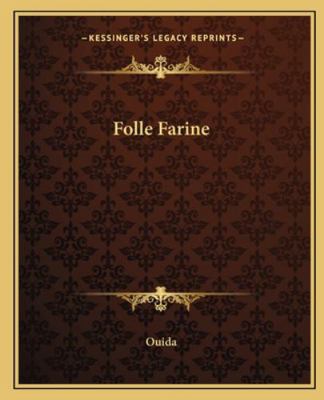 Folle Farine 1162663138 Book Cover