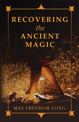 Recovering the Ancient Magic 1528772474 Book Cover