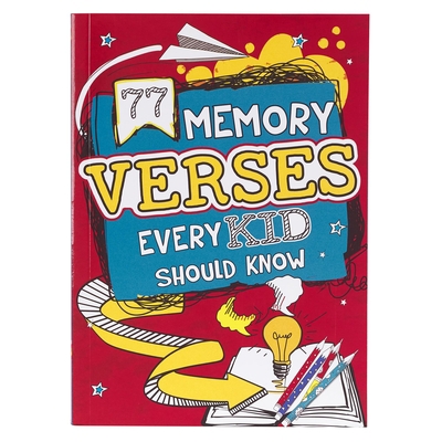 77 Memory Verses Every Kid Should Know 1432130773 Book Cover