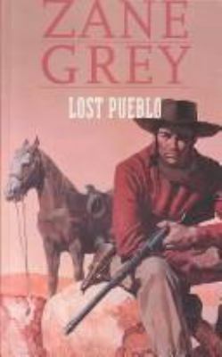 Lost Pueblo 075408163X Book Cover