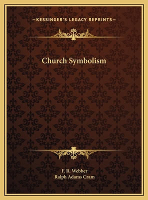 Church Symbolism 1169789706 Book Cover