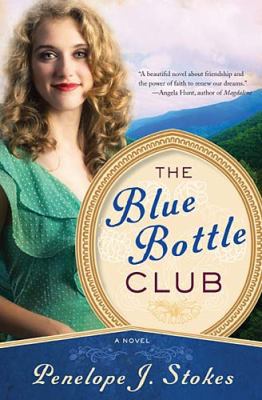 The Blue Bottle Club 1595549331 Book Cover