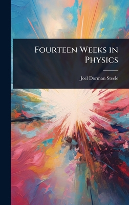 Fourteen Weeks in Physics B0FCDXVYHH Book Cover
