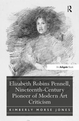 Elizabeth Robins Pennell, Nineteenth-Century Pi... 1472453859 Book Cover