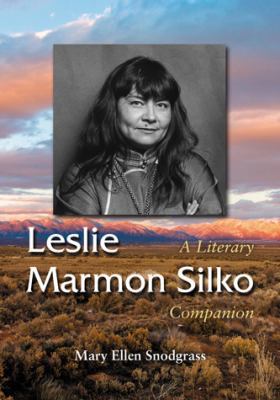Leslie Marmon Silko: A Literary Companion 0786448539 Book Cover