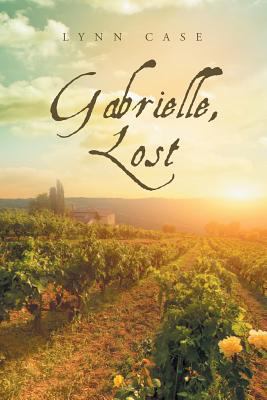 Gabrielle, Lost 1643614096 Book Cover