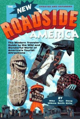 New Roadside America: The Modern Traveler's Gui... 0671769316 Book Cover