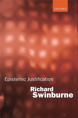 Epistemic Justification 0199243794 Book Cover