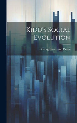 Kidd's Social Evolution 1019831081 Book Cover