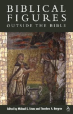 Biblical Figures Outside the Bible 1563384116 Book Cover
