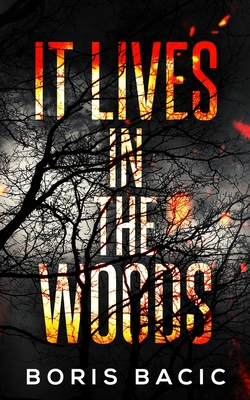 It Lives In The Woods 8690417826 Book Cover
