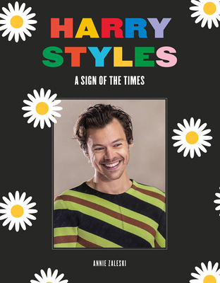 Harry Styles: A Sign of the Times 1786751577 Book Cover