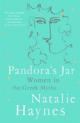Pandora's Jar: Women in the Greek Myths 1509873147 Book Cover