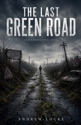 The Last Green Road B0H37Z1MYF Book Cover