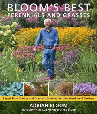 Bloom's Best Perennials and Grasses: Expert Pla... 088192931X Book Cover