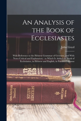 An Analysis of the Book of Ecclesiastes: With R... 101768149X Book Cover