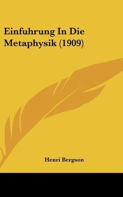 Einfuhrung In Die Metaphysik (1909) [German] 1162332557 Book Cover
