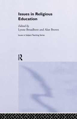 Issues in Religious Education 0415262526 Book Cover