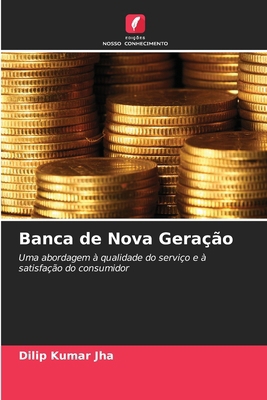 Banca de Nova Geração [Portuguese] 6206732924 Book Cover