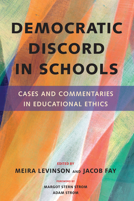 Democratic Discord in Schools: Cases and Commen... 1682533026 Book Cover