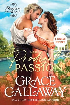 Her Prodigal Passion (Large Print): A Steamy Wa... [Large Print] 1960956043 Book Cover