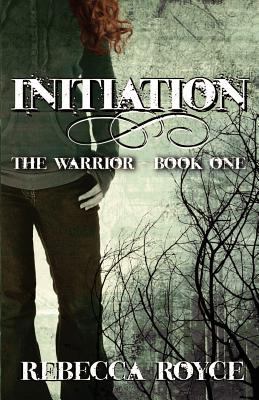 Initiation (The Warrior, Book 1) 1613330677 Book Cover