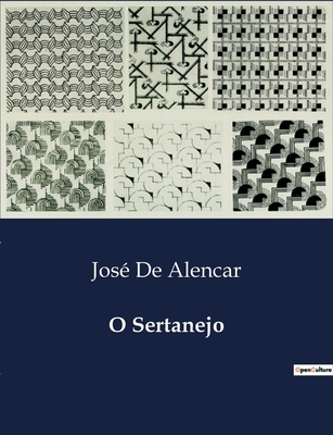 O Sertanejo: Impressões de um Sertanejo na Capital [Portuguese] B0D99TPW7S Book Cover