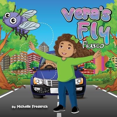 Vera's Fly Fiasco B0CPJHQQ9L Book Cover