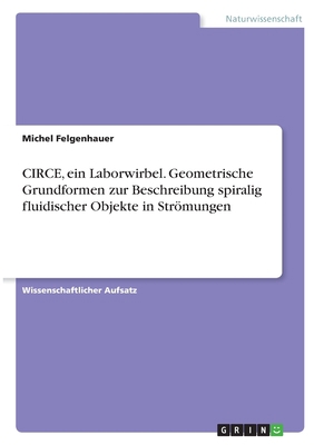 CIRCE, ein Laborwirbel. Geometrische Grundforme... [German] 3346376656 Book Cover