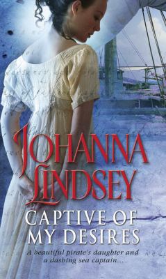 Captive of My Desires. Johanna Lindsey 0552153478 Book Cover