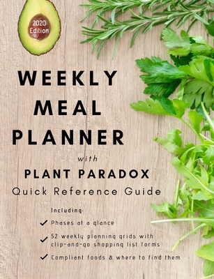 Weekly Meal Planner with Plant Paradox Quick Re... 1724076248 Book Cover