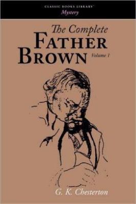The Complete Father Brown volume 1, Large-Print... 1600965164 Book Cover