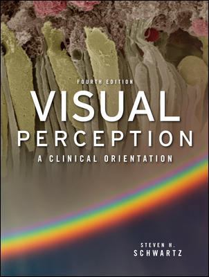 Visual Perception: A Clinical Orientation, Four... 0071604618 Book Cover
